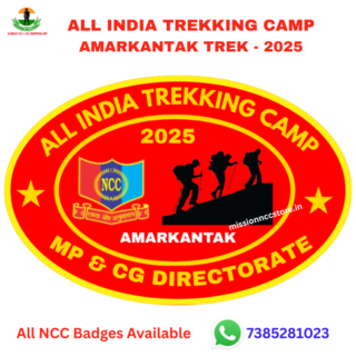Buy All India Trekking Camp Amarkantak Trek NCC Badge 2025 from Mission NCC Store. Premium golden metal NCC trekking badge for Amarkantak camp cadets. Authentic design, fast India-wide delivery.