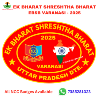 Ek Bharat Shreshtha Bharat EBSB Varanasi NCC Badge 2025 - Mission NCC Store