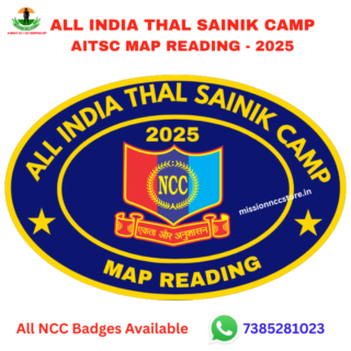 All India Thal Sainik Camp AITSC Map Reading NCC Badge 2025 - Mission NCC Store