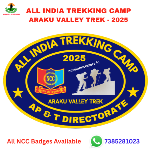 All India Trekking Camp Araku Valley Trek NCC Badge 2025 - Mission NCC Store