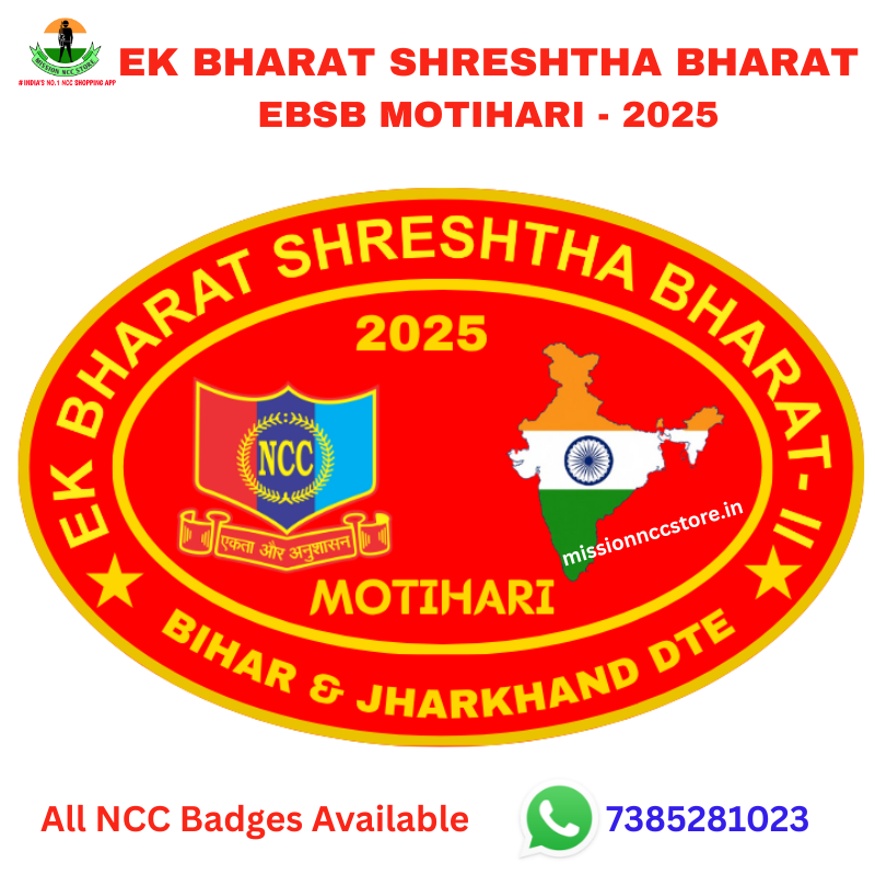 Ek Bharat Shreshtha Bharat EBSB Motihari UP Directorate Red Colour NCC Badge 2025 - Mission NCC Store