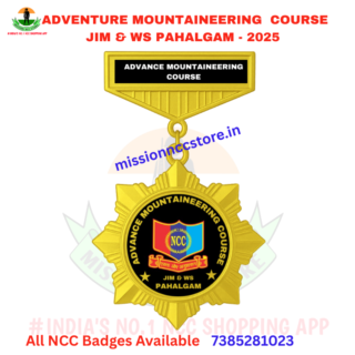 Adventure Mountaineering Course JIM & WS Pahalgam NCC Badge 2025 - Mission NCC Store