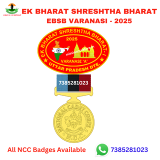 Ek Bharat Shreshtha Bharat EBSB Varanasi UP Directorate Red Colour with Medal NCC Badge 2025 - Mission NCC Store