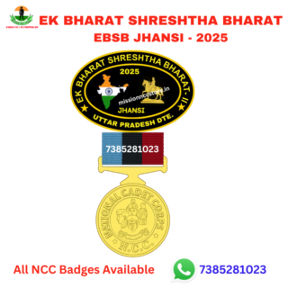 Ek Bharat Shreshtha Bharat EBSB Jhansi UP Directorate Black Colour with Medal NCC Badge 2025 - Mission NCC Store